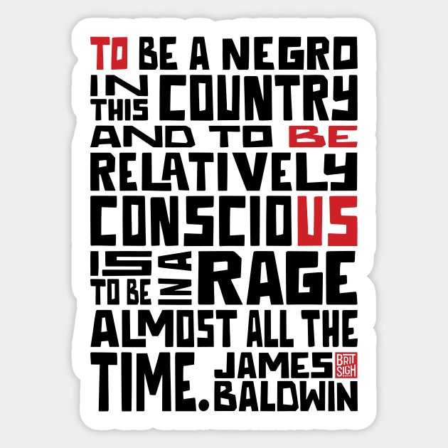 James Baldwin Quote - Black Lives Matter Sticker by Midnight Run Studio